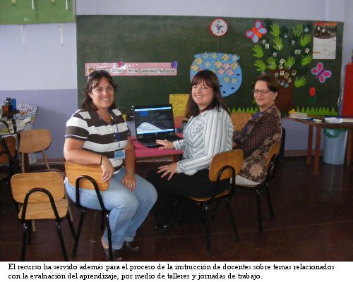 El recurso ha servido para la instrucción a docentes en temas relacionados con la evaluación del aprendizaje. 