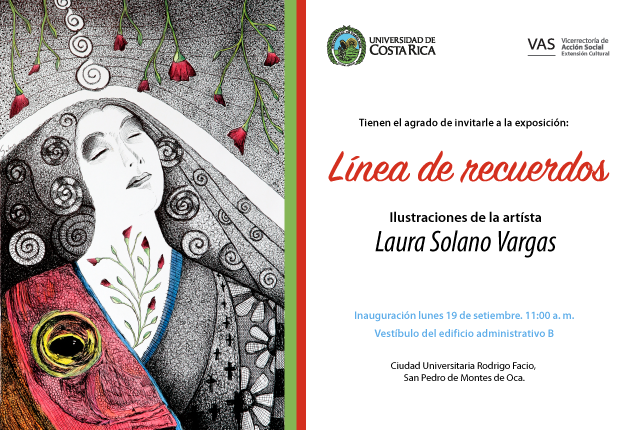 Laura Solano Vargas expone desde el lunes 19 de setiembre  en el Vestíbulo  del Edificio administrativo B una seria de  ilustraciones 