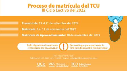 Proceso de matrícula TCU III Ciclo Lectivo 2022